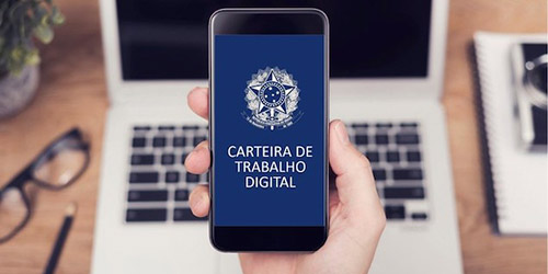 Notícia – Agora Carteira de Trabalho é digital; veja passo a passo para acessar a sua.