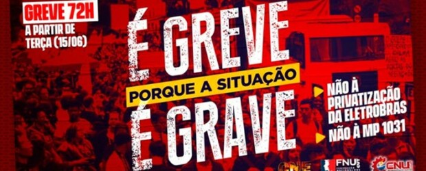 Notícia – Eletricitários iniciam greve a partir desta terça contra privatização da Eletrobras